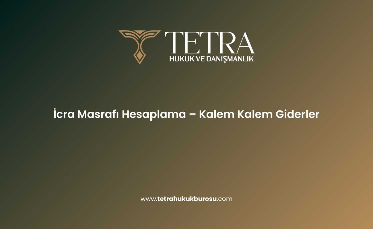 icra-masrafi-hesaplama-kalem-kalem-giderler