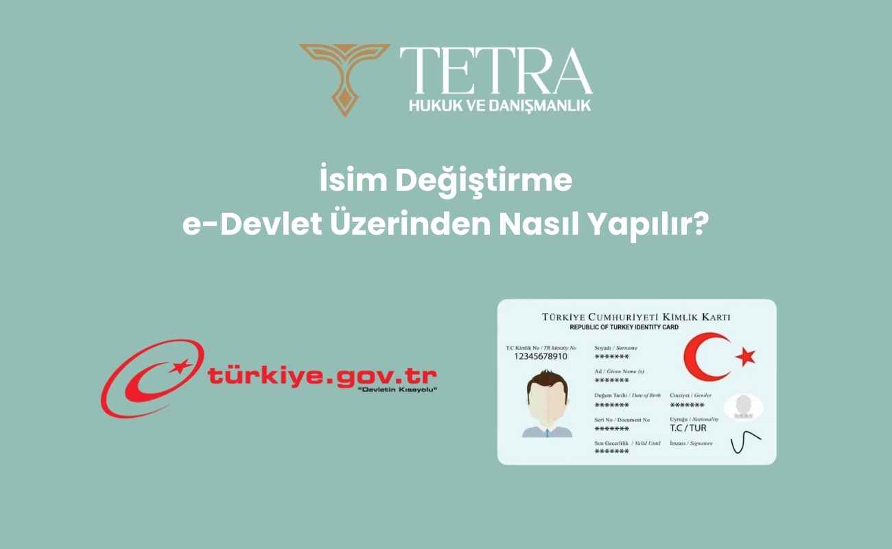 isim-degistirme-e-devlet-uzerinden-nasil-yapilir