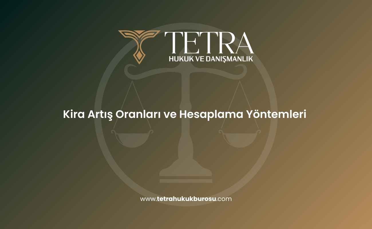 kira-artis-oranlari-ve-hesaplama-yontemleri