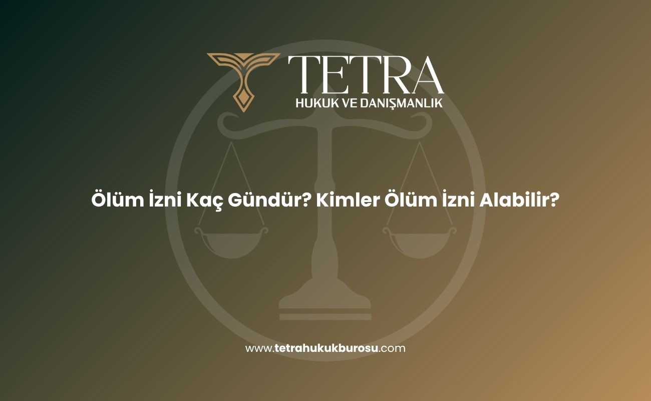 olum-izni-kac-gundur-kimler-olum-izni-alabilir